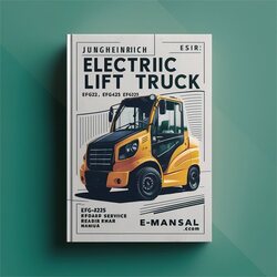 Jungheinrich Electric Lift Truck EFG422 EFG425 EFG425K EFG425S EFG425KS EFG430 Service Repair Workshop Manual PDF