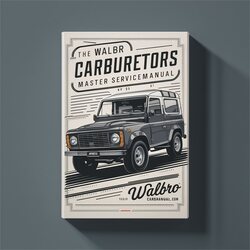 Walbro Carburetors Master Servicemanual Service Repair Workshop Manual PDF