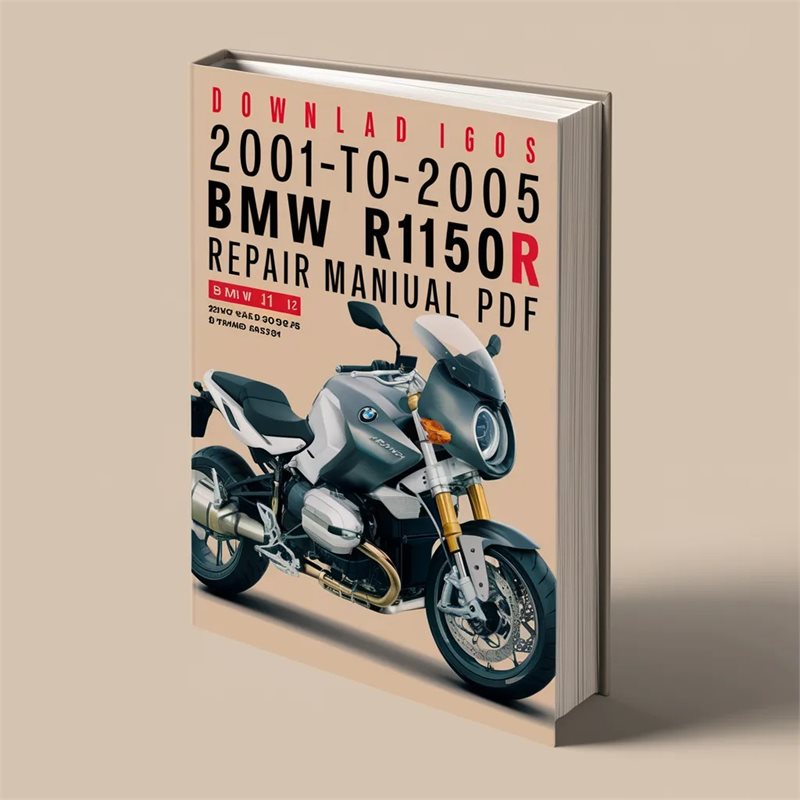 2001-2005 BMW 3 Series R1150R (r 1150 R) Service Repair Workshop Manual PDF