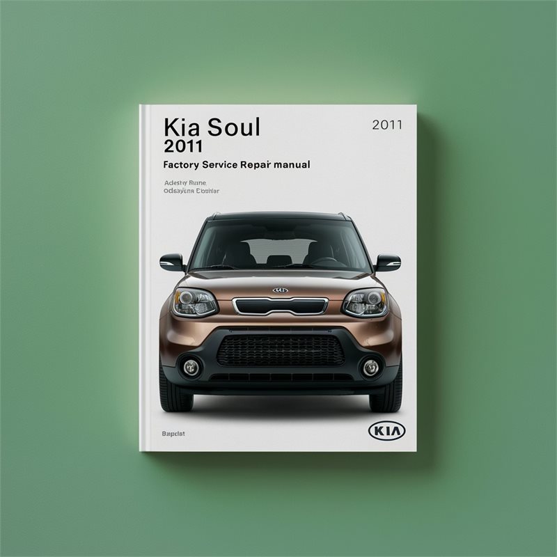 2011 Kia Soul Service Repair Workshop Manual PDF
