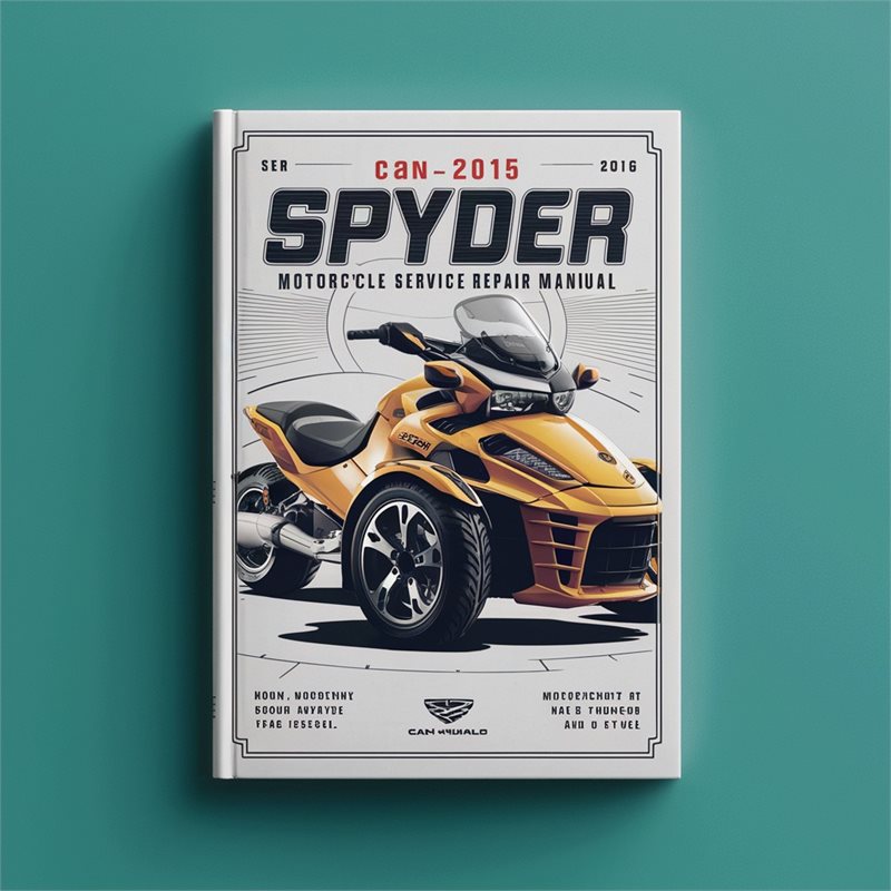 2015-2016 CAN-AM Spyder F3 F3-T Motorcycle Service Repair Workshop Manual PDF