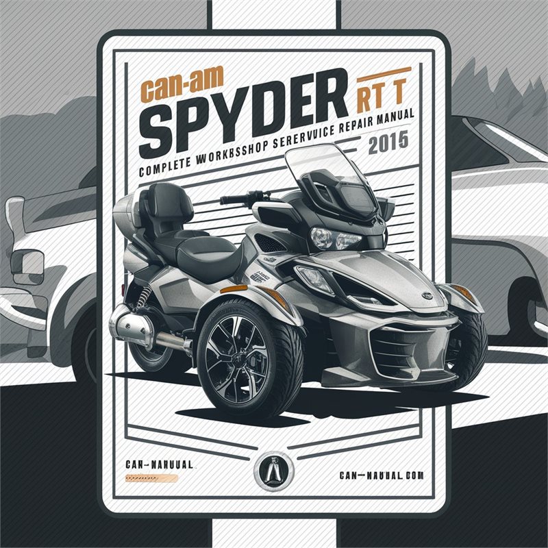2014-2015 CAN-AM Spyder RT S Limited Service Repair Workshop Manual PDF