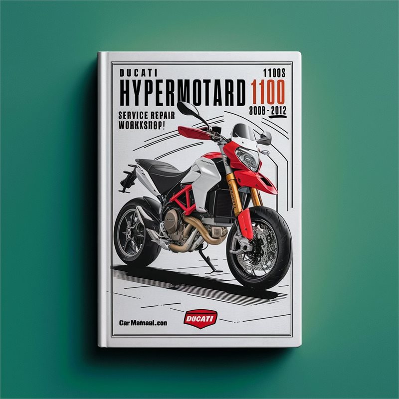 2008-2012 Ducati 1100 Hypermotard 1100S Service Repair Workshop Manual PDF