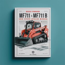 Massey Ferguson MF711 MF711B Skid Steer Loader Parts Catalog PDF