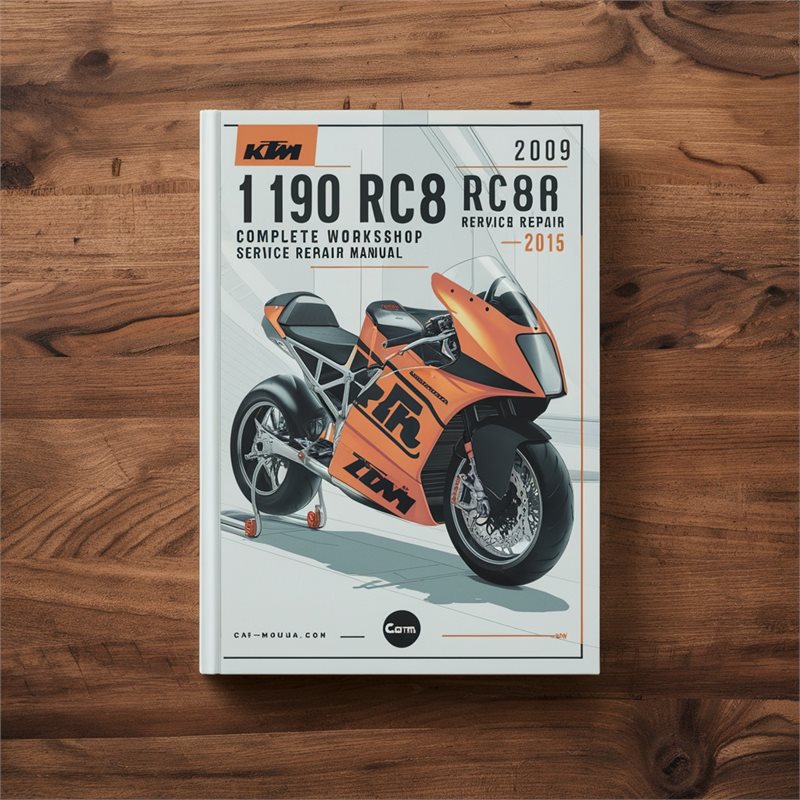 2009-2015 KTM 1190 RC8 RC8R Motorcycle Service Repair Workshop Manual PDF