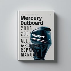 2006-2007 Mercury Outboard All 4-stroke Service Repair Workshop Manual PDF