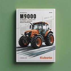 Kubota M9000 M900dt-m Tractor Service Repair Workshop Manual PDF