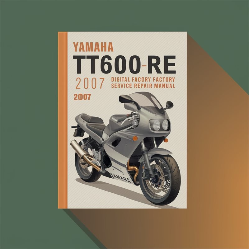2007 Yamaha TT Models TT600RE Digital Service Repair Workshop Manual PDF