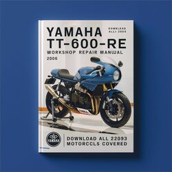 2003-2006 Yamaha TT Models TT600RE All - Covered Service Repair Workshop Manual PDF