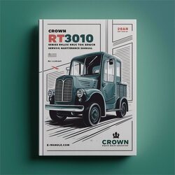 Crown RT3010 Series Pallet Truck Maintenance Service Repair Workshop Manual PDF
