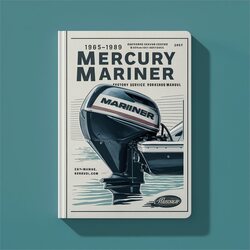 1965-1989 Mercury Mariner Outboard 2HP-40HP / Service Repair Workshop Manual PDF