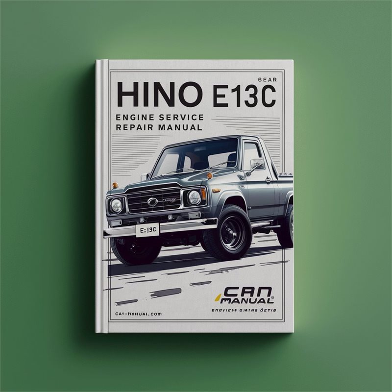 Hino E13C Engine Service Repair Workshop Manual PDF
