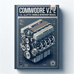 Holden Commodore VZ-VE 3.6l Alloytec Engine Rebuild Service Repair Workshop Manual PDF