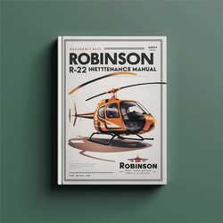 Robinson R22 Helicopter Service Repair Workshop Manual PDF