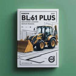 Volvo BL61 Plus Backhoe Loader Service Repair Workshop Manual PDF