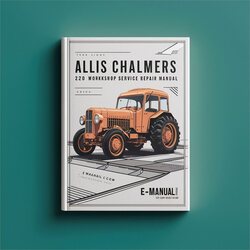 Allis Chalmers 220 Service Repair Workshop Manual PDF