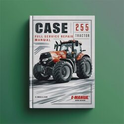 Case IH 255 Tractor Service Repair Workshop Manual PDF