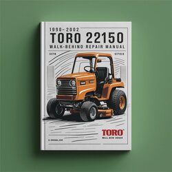 1990-2002 Toro 22150 Walk-behind Mower /shop Service Repair Workshop Manual PDF