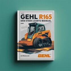 Gehl R165 Skid Steer Loader Parts Catalog PDF