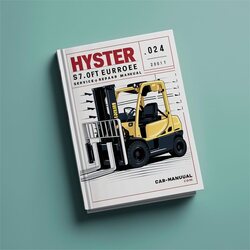 Hyster D024 (s7.0ft Europe) Forklift S7.0FT Europe Service Repair Workshop Manual PDF