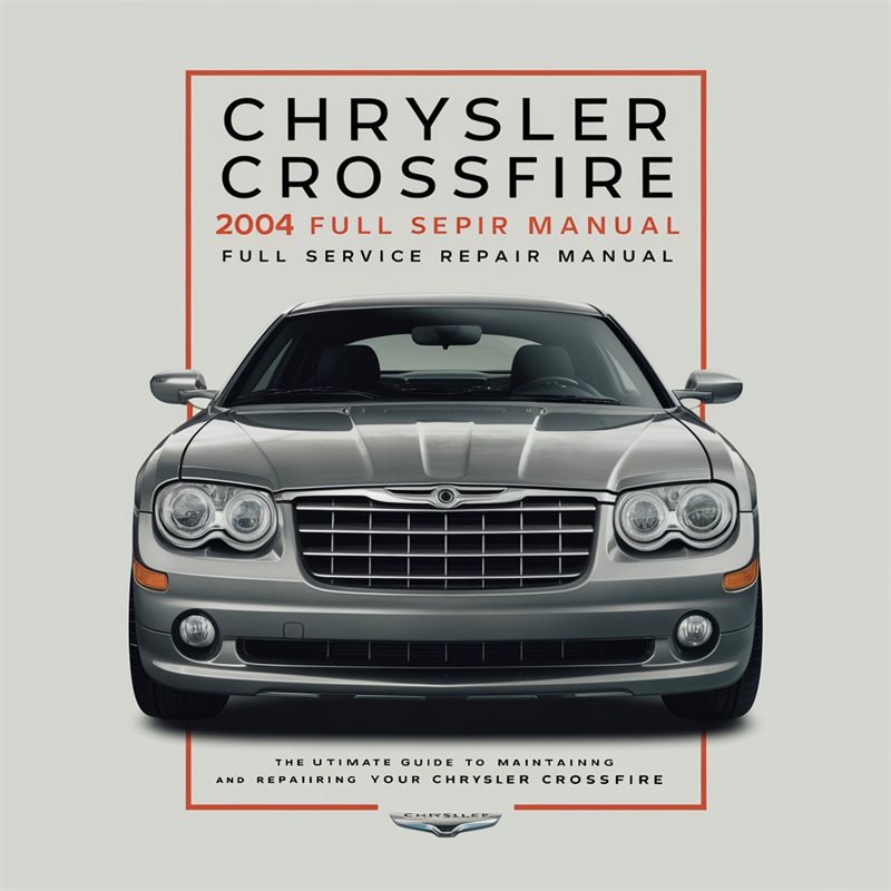 2004 Chrysler Crossfire Service Repair Workshop Manual PDF