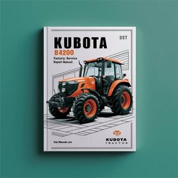 Kubota B4200 Tractor Service Repair Workshop Manual PDF