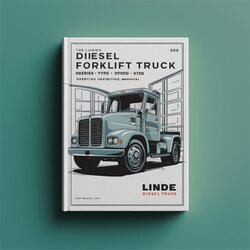 Linde Diesel Forklift Truck H-series Type 396: H50D H60D H70D H80D Operating (user ) Service Repair Workshop Manual PDF