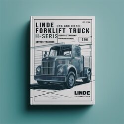 Linde LPG Diesel Forklift Truck H-series Type 396: H50 H60 H70 H80 Training Service Repair Workshop Manual PDF