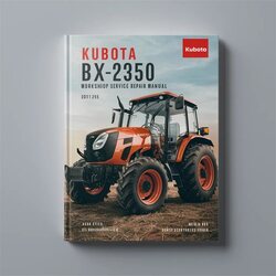 Kubota Bx2350 Tractor Service Repair Workshop Manual PDF