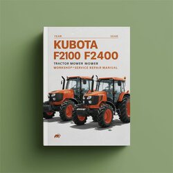 Kubota F2100 F2400 Tractor Mower Service Repair Workshop Manual PDF