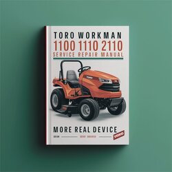 Toro Workman 1100 1110 2100 2110 Service Repair Workshop Manual PDF