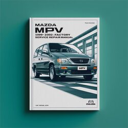 1999-2002 Mazda MPV Service Repair Workshop Manual PDF