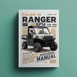 1999-2012 Polaris Ranger 500 EFI 2x4 4x4 6x6 Service Repair Workshop Manual PDF