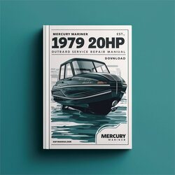1979 Mercury Mariner 20HP Outboard Shop Instant Service Repair Workshop Manual PDF