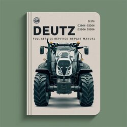 Deutz D2506 D5206 D5506 D6206 Service Repair Workshop Manual PDF
