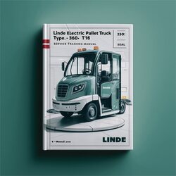Linde Electric Pallet Truck Type 360: T16L Training Service Repair Workshop Manual PDF