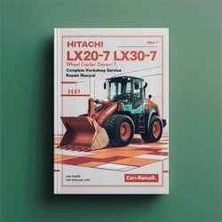 Hitachi LX15-7 LX20-7 LX30-7 LX40-7 Wheel Loader Service Repair Workshop Manual PDF