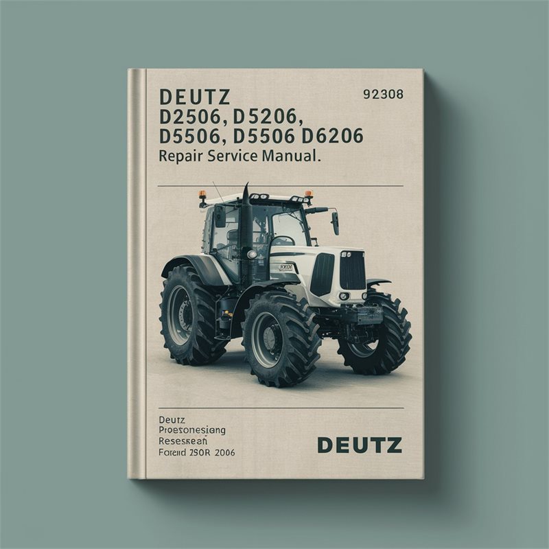 Deutz D Series D2506 D5206 D5506 D6206 Service Repair Workshop Manual PDF
