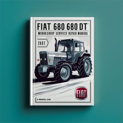 Fiat 680 680DT Tractor Service Repair Workshop Manual PDF
