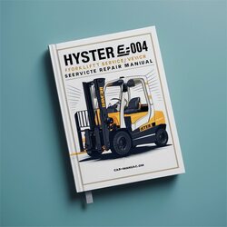 Hyster E004 (S80XMBCS) Forklift Service Repair Workshop Manual PDF