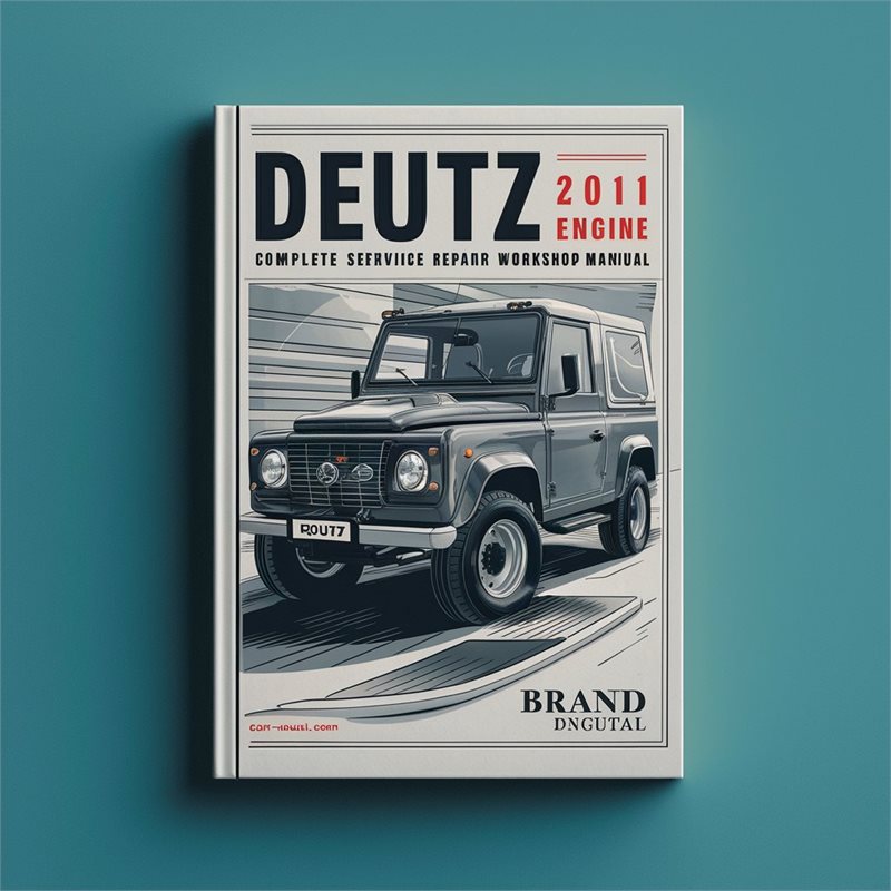 2011 Deutz Engine Service Repair Workshop Manual PDF