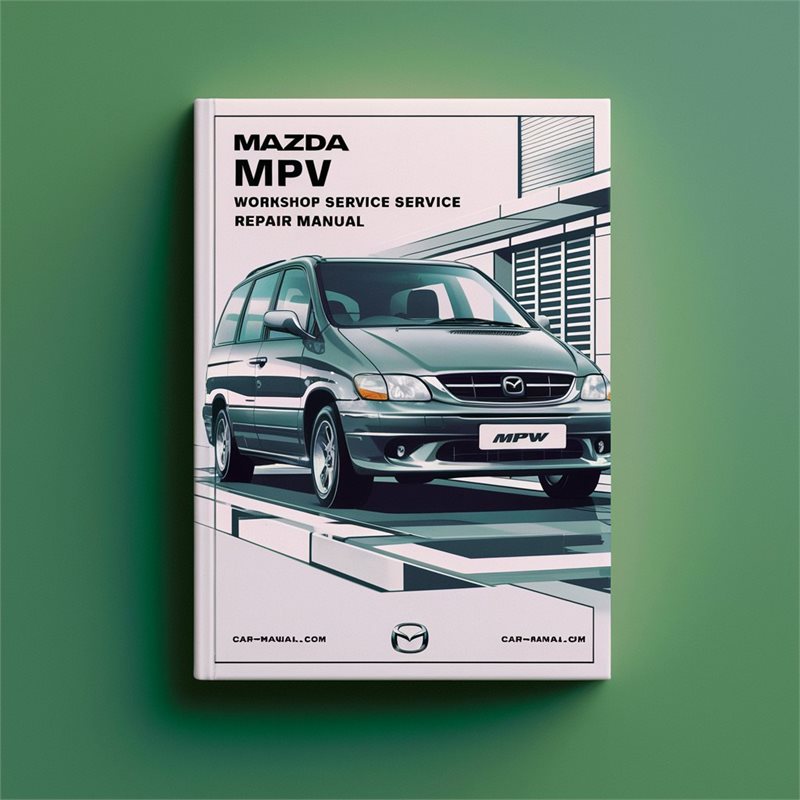 2003-2006 Mazda MPV Service Repair Workshop Manual PDF