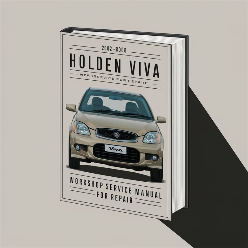 2002-2008 Holden Viva Service Repair Workshop Manual PDF