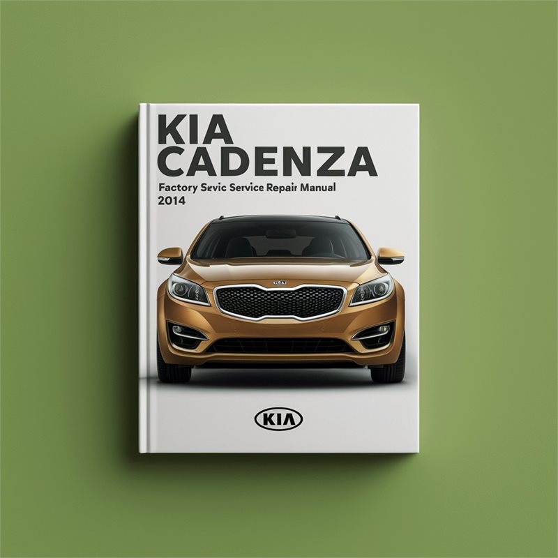 2014 Kia Cadenza Service Repair Workshop Manual PDF