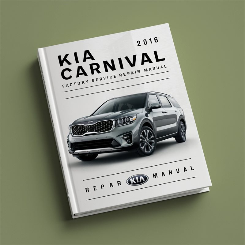 2016 Kia Carnival Service Repair Workshop Manual PDF