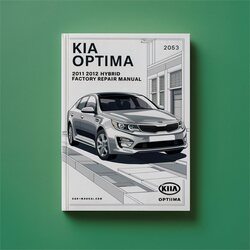 2011-2012 Kia Optima Hybrid Service Repair Workshop Manual PDF