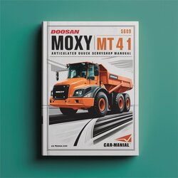 Moxy Doosan MT41 Articulated Dump Truck Service Repair Workshop Manual PDF