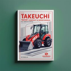 Takeuchi TB23R Compact Excavator Service Repair Workshop Manual PDF