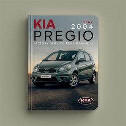 2004 Kia Pregio Service Repair Workshop Manual PDF