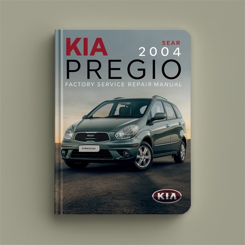 2004 Kia Pregio Service Repair Workshop Manual PDF